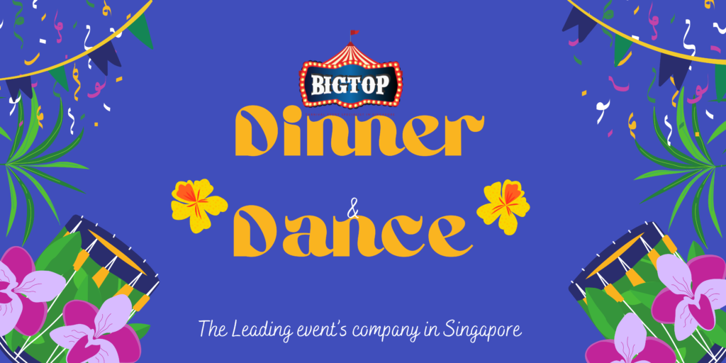 Top 1 Dinner and Dance Event Company in Singapore 1