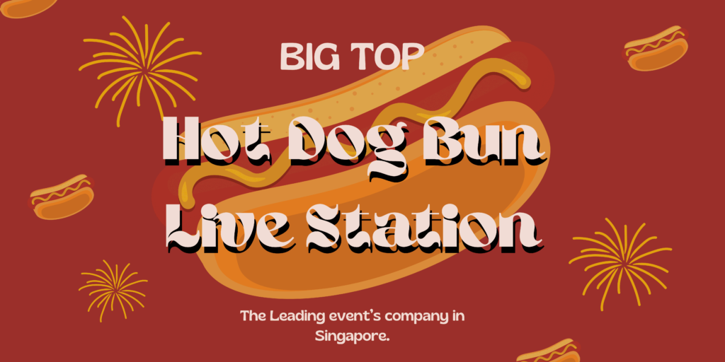 hot dog bun live station