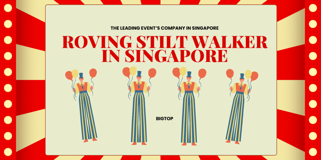 Roving Stilt Walker in Singapore 1