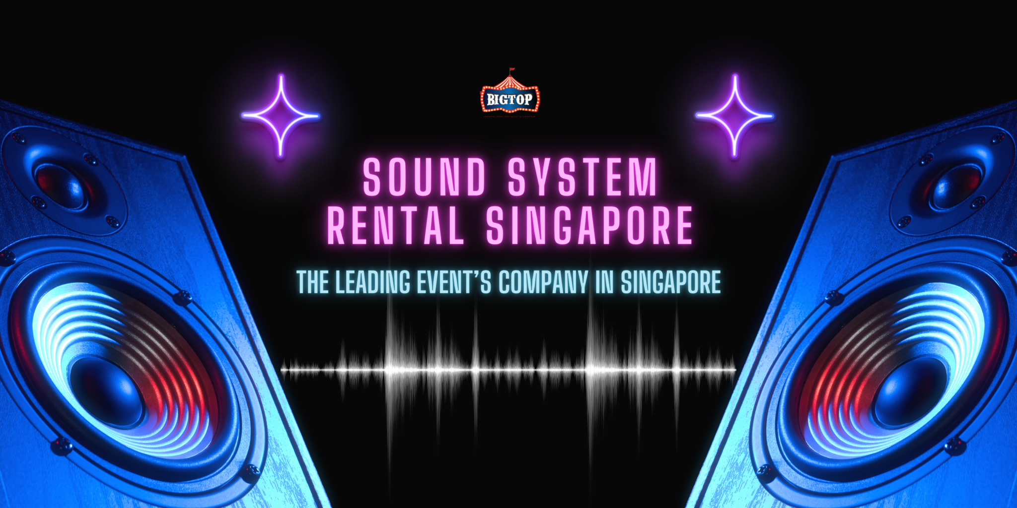 Sound System Rent Logo Affordable Sound System Rental Singapore 2026 | Big Top