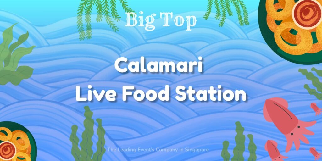 Calamari Live Food Station
