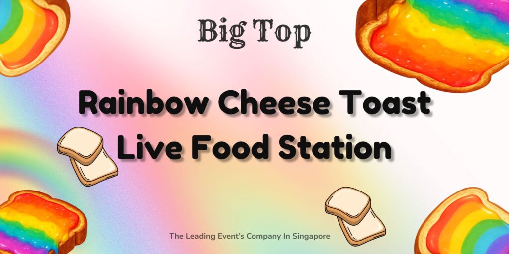 Rainbow Cheese Toast Live Food Station